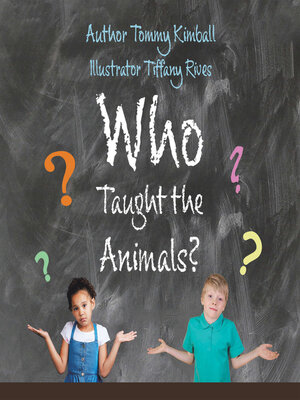 cover image of Who Taught the Animals?